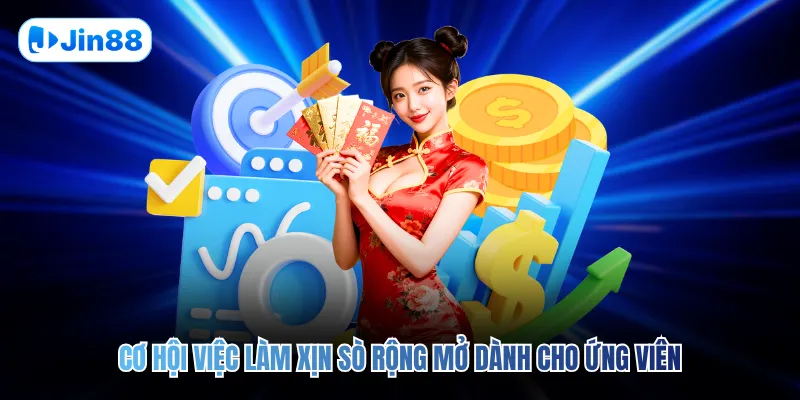 Tuyển Dụng JIN88 - hình ảnh - jin88.us.cc