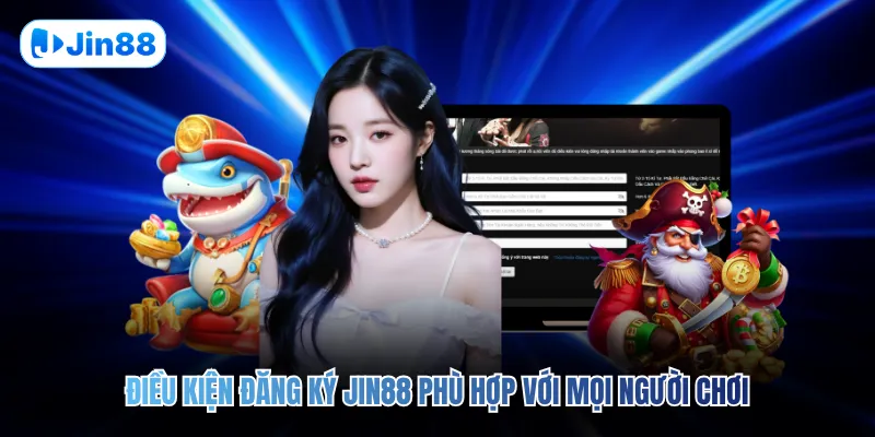 Đăng Ký JIN88 - hình ảnh - jin88.us.cc Đăng Ký JIN88 - hình ảnh - jin88.us.cc